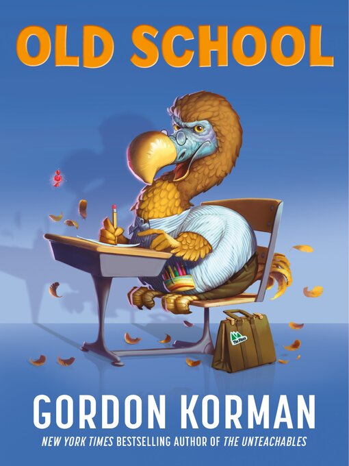 Title details for Old School by Gordon Korman - Available